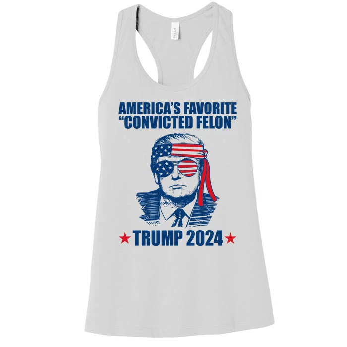 Americas Favorite Convicted Felon Trump 2024 Election Women's Racerback Tank