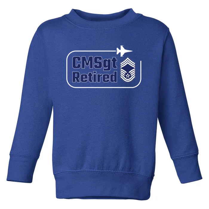 Air Force Chief Master Sergeant Retired Gift Toddler Sweatshirt