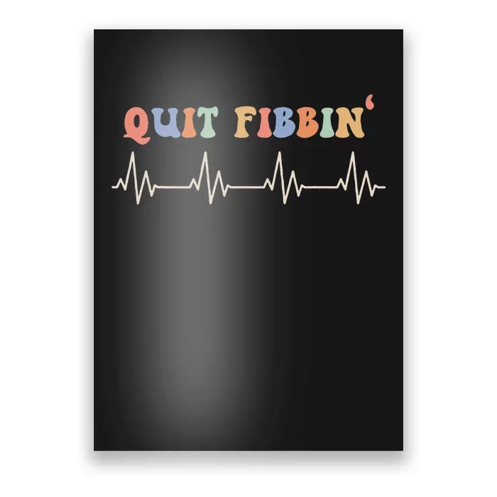 Atrial Fibrillation Cardiology Heart Rythm Quit Fibbin Poster