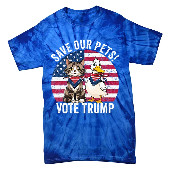 American Flag Cat & Duck Save Our Pets Vote For Trump 2024 Tie-Dye T-Shirt