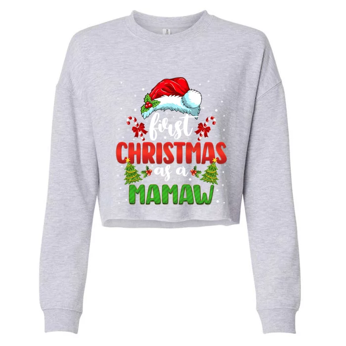 Announcet First Christmas As A Mamaw Family Matching Gift Cropped Pullover Crew