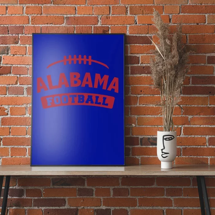 Alabama Football Cute Gift Poster