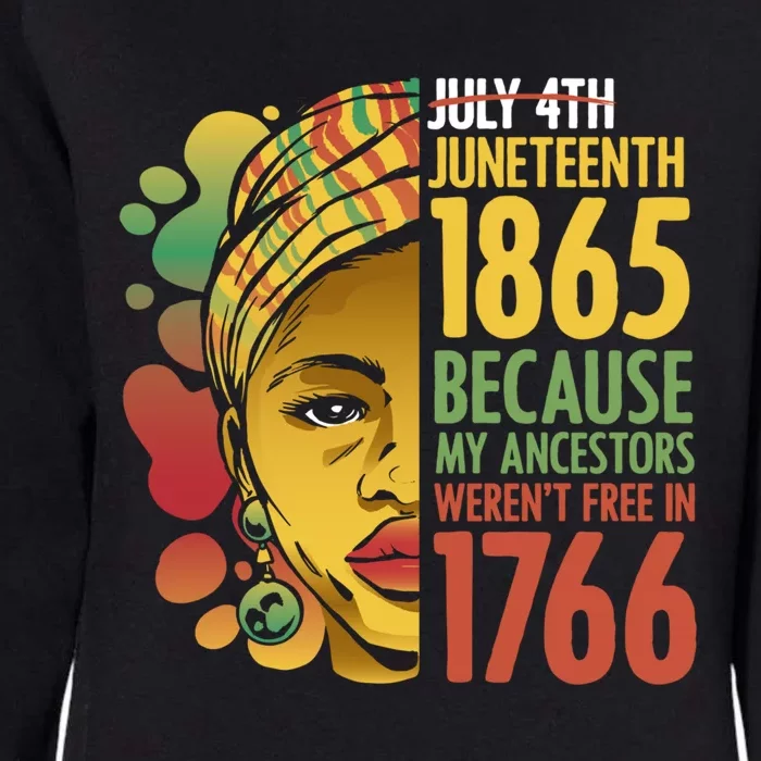 Ancestors Freedom Day For Black African Independence Great Gift Womens California Wash Sweatshirt