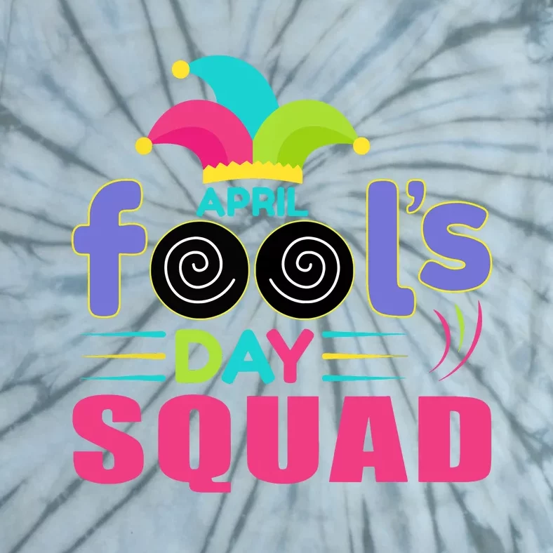 April Fools Day Squad Jester Hat Prank April 1 Tie-Dye T-Shirt