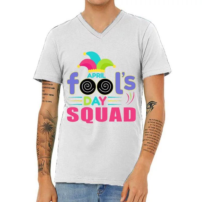 April Fools Day Squad Jester Hat Prank April 1 V-Neck T-Shirt