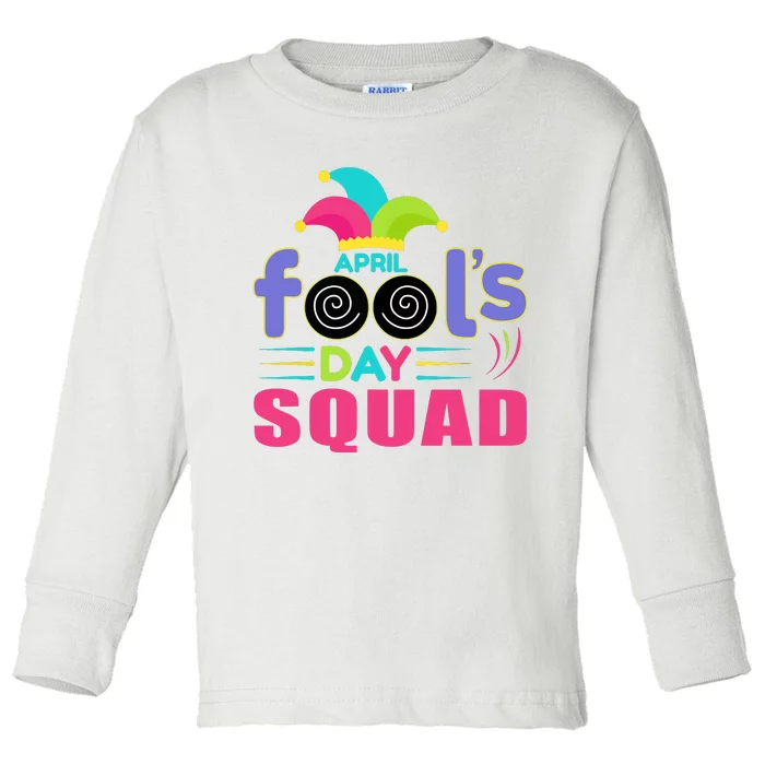 April Fools Day Squad Jester Hat Prank April 1 Toddler Long Sleeve Shirt