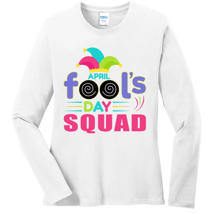 April Fools Day Squad Jester Hat Prank April 1 Ladies Long Sleeve Shirt