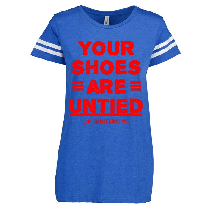 April Fools Day Your Shoes Are Untied Enza Ladies Jersey Football T-Shirt