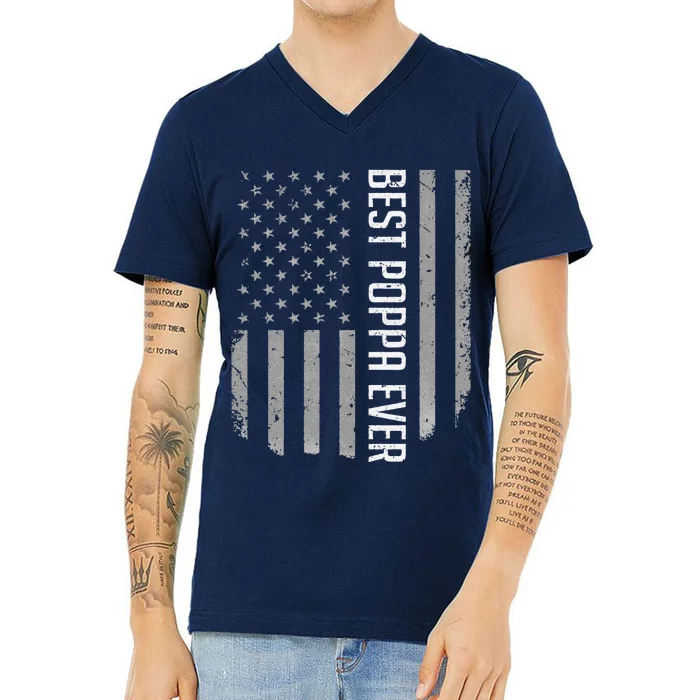 American Flag Dad Gift For Fathers Day Best Poppa Ever V-Neck T-Shirt