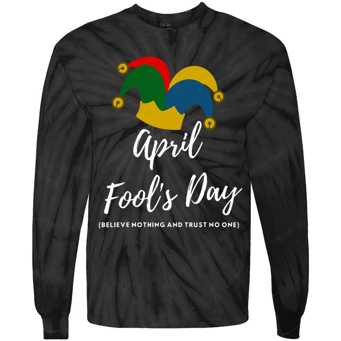 April Fools Day Tie-Dye Long Sleeve Shirt