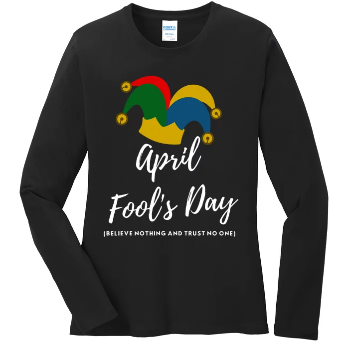 April Fools Day Ladies Long Sleeve Shirt