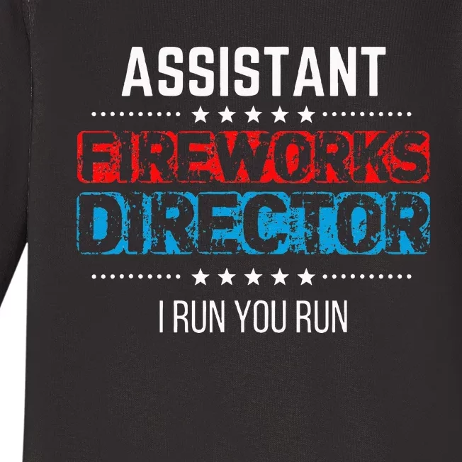 Assistant Fireworks Director USA Independence Day July 4th Baby Long Sleeve Bodysuit