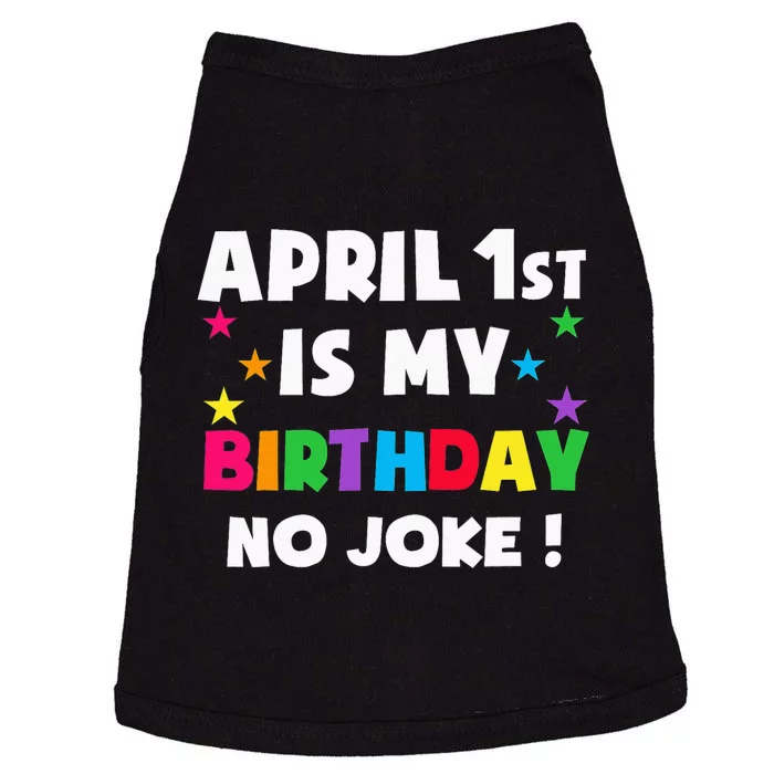 April Fool's Day Birthday Born on April 1st Fools Day Pranks Doggie Tank