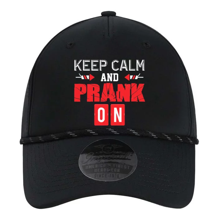 April Fools Day Keep Calm and Prank On Performance The Dyno Cap