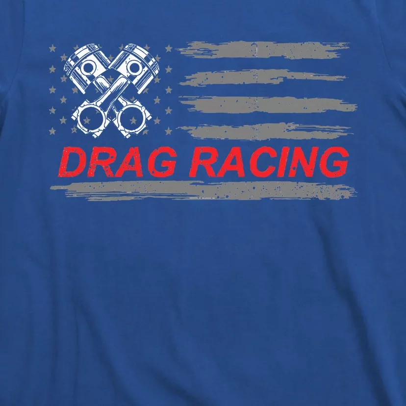 American Flag Drag Racing Car Lover T-Shirt