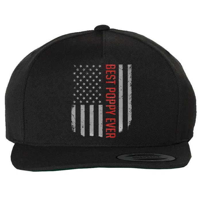 American Flag Dad Gift For Fathers Day Best Poppy Ever Wool Snapback Cap