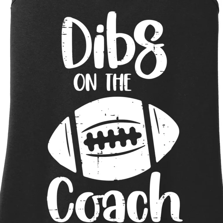 American Football Dibs On The Coach Funny Sports Wife Wo Ladies Essential Tank