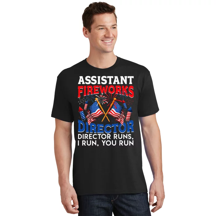 Assistant Fireworks Director USA Independence Day July 4th T-Shirt