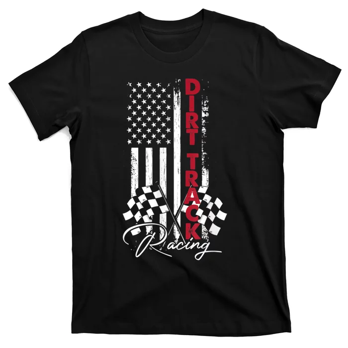 American Flag Dirt Track Racing Car Bike Driver Racing Racer T-Shirt