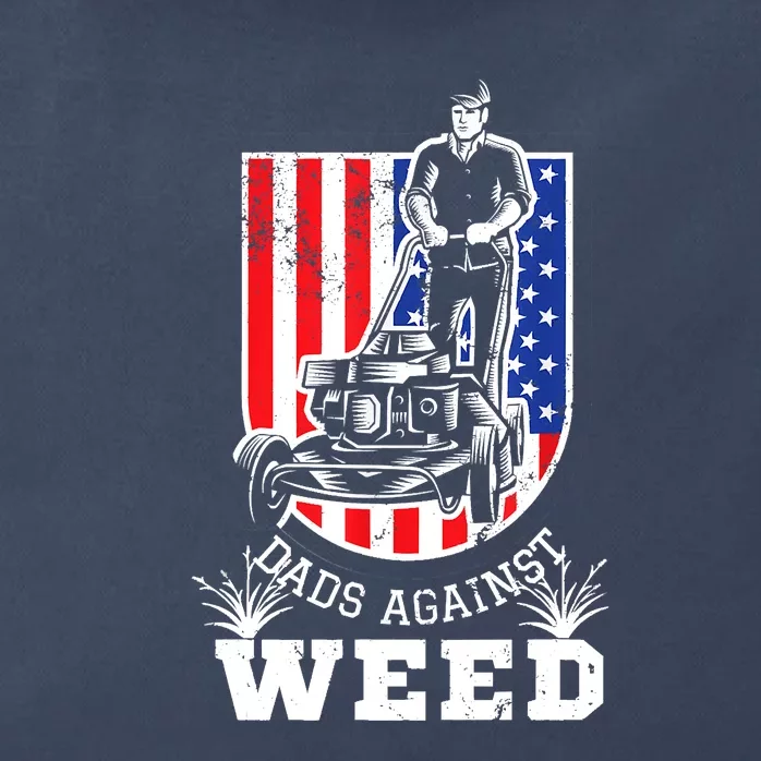 American Flag Dads Against Weed Funny Lawn Mowing Fathers Zip Tote Bag