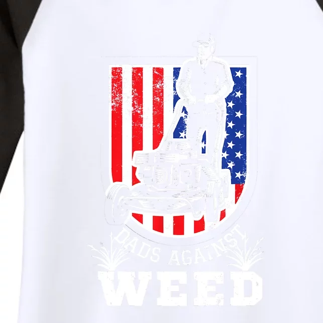 American Flag Dads Against Weed Funny Lawn Mowing Fathers Women's Tri-Blend 3/4-Sleeve Raglan Shirt