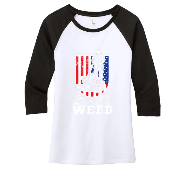 American Flag Dads Against Weed Funny Lawn Mowing Fathers Women's Tri-Blend 3/4-Sleeve Raglan Shirt