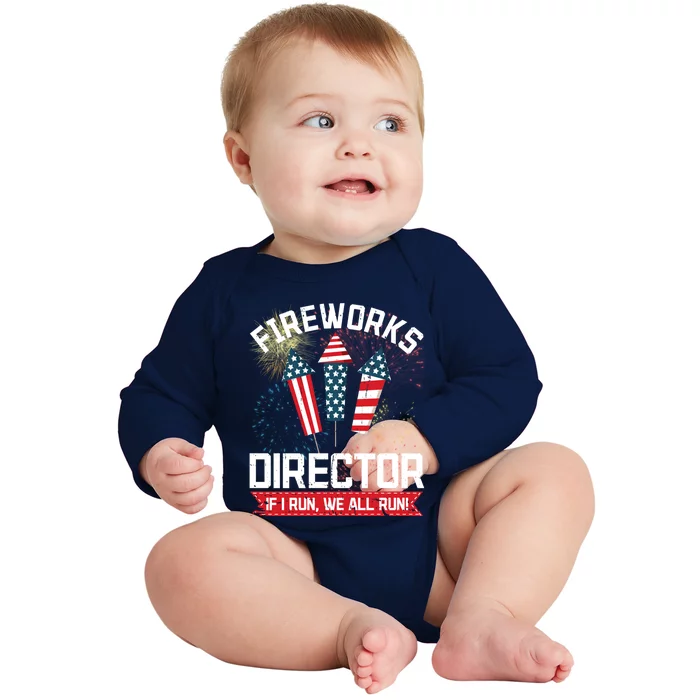 American Fireworks Director 4th Of July Pyrotechnics Cute Gift Baby Long Sleeve Bodysuit