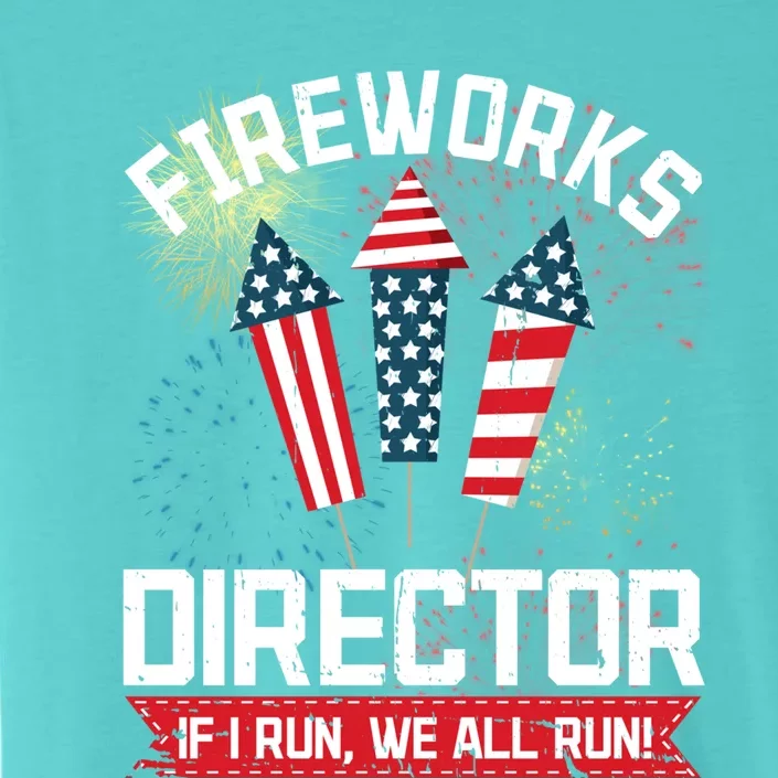 American Fireworks Director 4th Of July Pyrotechnics Cute Gift ChromaSoft Performance T-Shirt