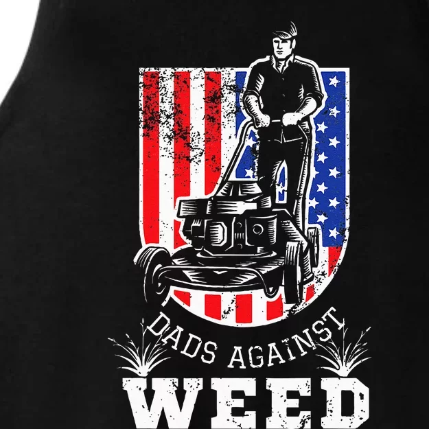 American Flag Dads Against Weed Funny Lawn Mowing Fathers Ladies Tri-Blend Wicking Tank