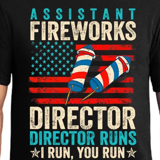 Assistant Fireworks Director If I Run You Run 4th Of July Great Gift Pajama Set