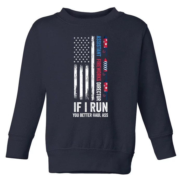 Assistant Fireworks Director 4th Of July Toddler Sweatshirt