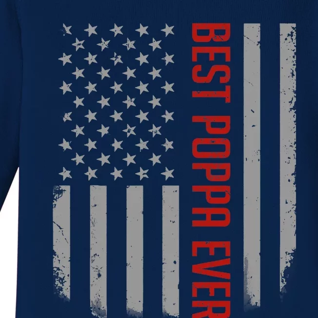 American Flag Dad Gift For Fathers day Best Poppa Ever Baby Long Sleeve Bodysuit