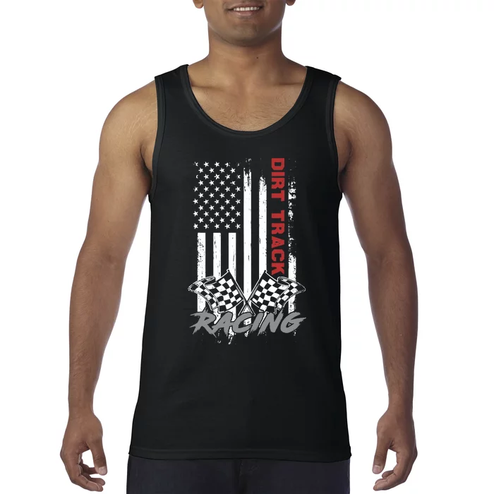 American Flag Dirt Track Racing Car Bike Driver Racer Gifts Tank Top