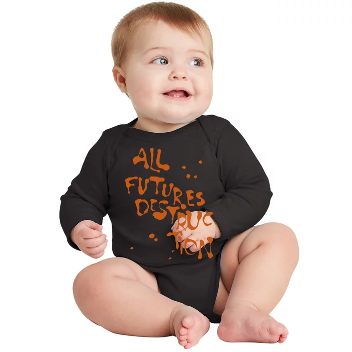 All Futures Destruction Baby Long Sleeve Bodysuit