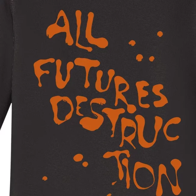 All Futures Destruction Baby Long Sleeve Bodysuit