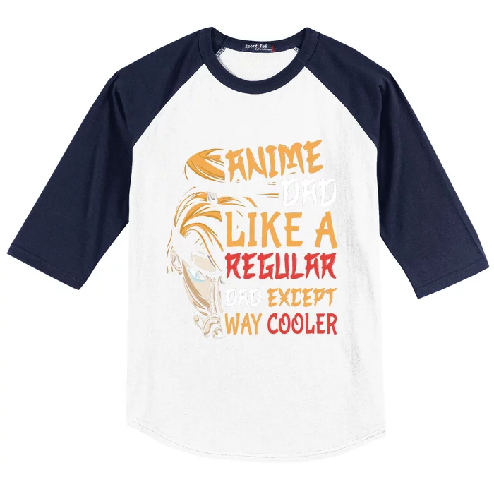 Anime Fathers Day Anime Dad Except Way Cooler Baseball Sleeve Shirt