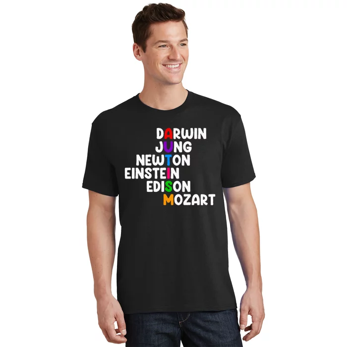 Autism For Darwin Jung Newton Einstein Edison T-Shirt