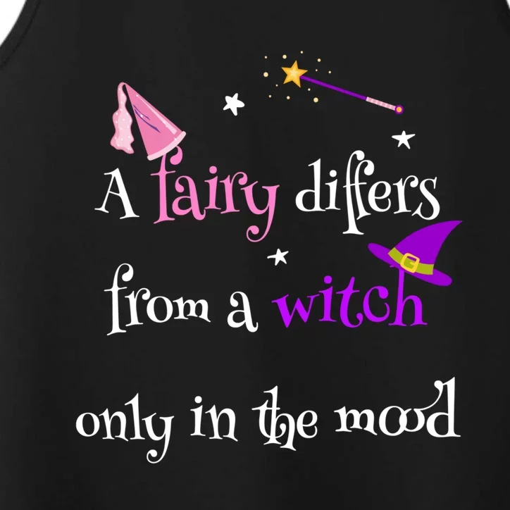 A Fairy Differs From A Witch Funny Fairy Mom Witch Great Gift Performance Tank