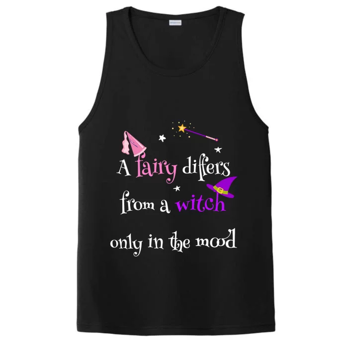 A Fairy Differs From A Witch Funny Fairy Mom Witch Great Gift Performance Tank