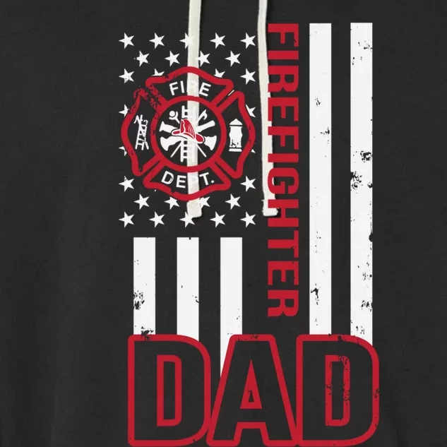 American Firefighter Dad Gift Garment-Dyed Fleece Hoodie