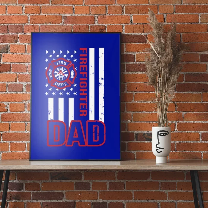 American Firefighter Dad Gift Poster