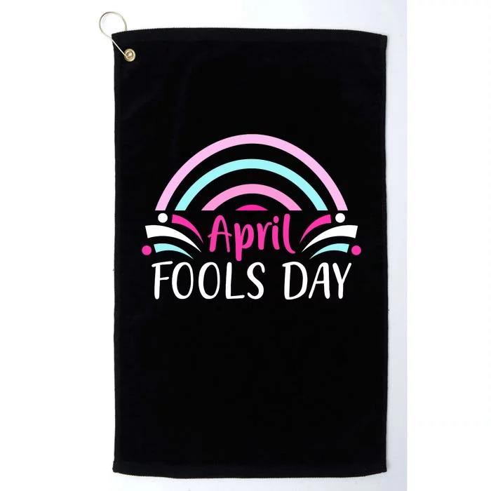 April Fool's Day Funny April Fool Platinum Collection Golf Towel