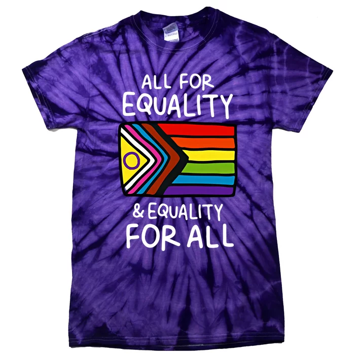 All For Equality And Equality For All Equality Apparel Rainbow Pride LGBT LGBTQ Tie-Dye T-Shirt