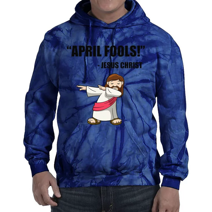 April Fools' Easter Funny Dabbing Jesus Tie Dye Hoodie