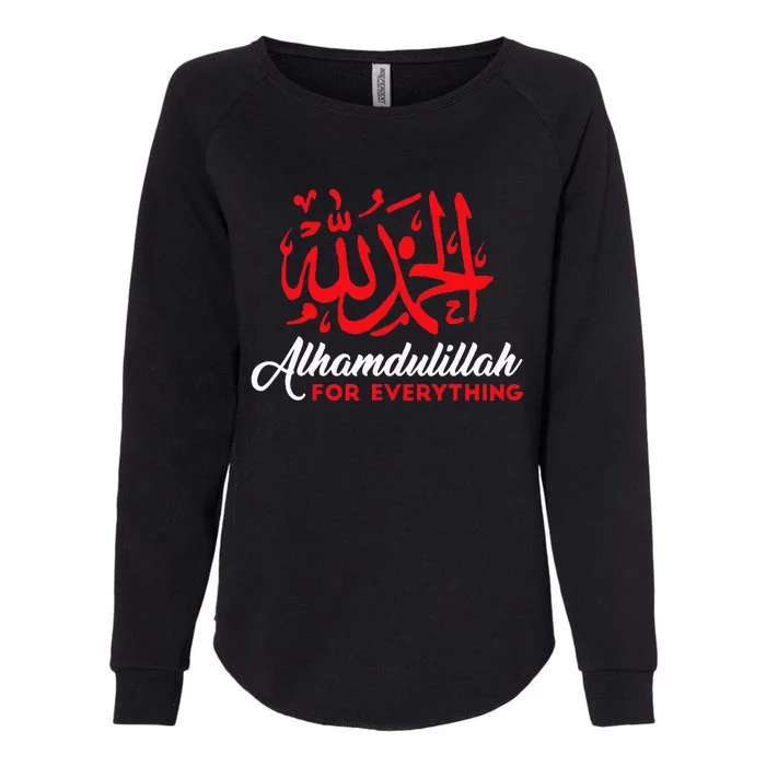 Alhamdulillah For Everything Gold Islamic For Muslim Womens California Wash Sweatshirt