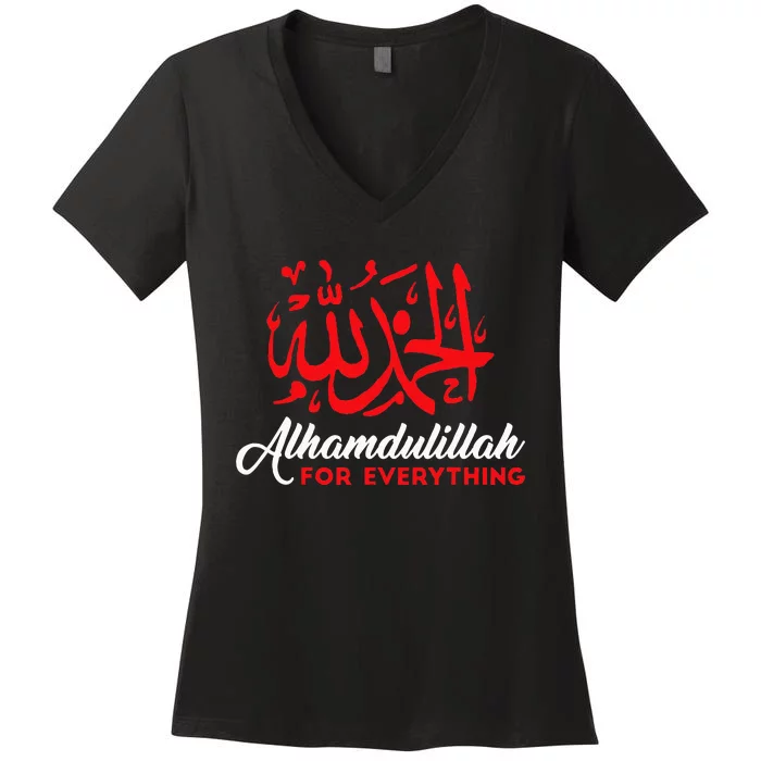 Alhamdulillah For Everything Gold Islamic For Muslim Women's V-Neck T-Shirt