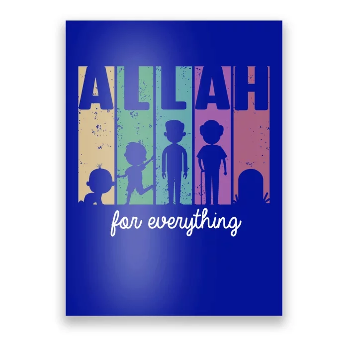 Allah For Everything Islam Muslim Alhamdulillah Ramadan Gift Great Gift Poster