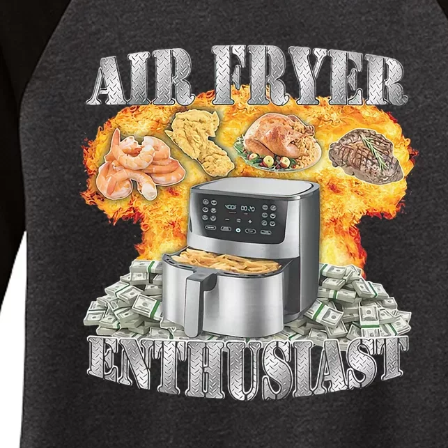 Air Fryer Enthusiast Oddly Specific Meme Funny Sarcasm Women's Tri-Blend 3/4-Sleeve Raglan Shirt