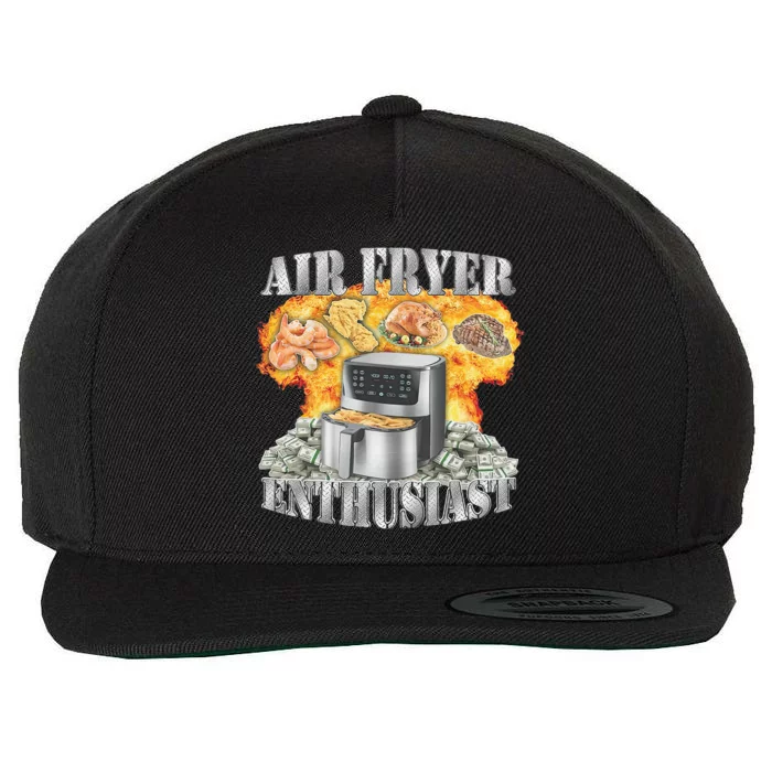 Air Fryer Enthusiast Oddly Specific Meme Funny Sarcasm Wool Snapback Cap