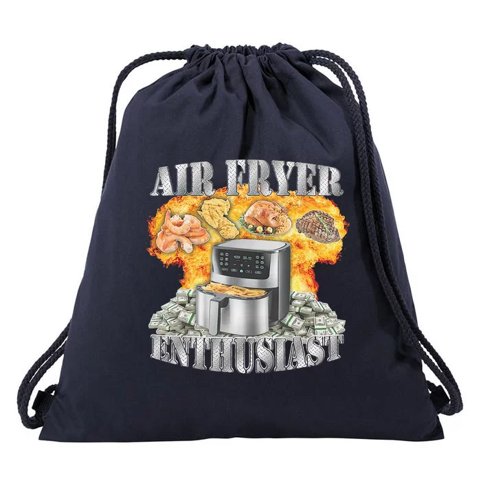 Air Fryer Enthusiast Oddly Specific Meme Funny Sarcasm Drawstring Bag